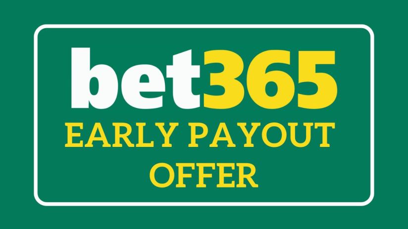 bet365 2 Goals Ahead Early Payout Offer